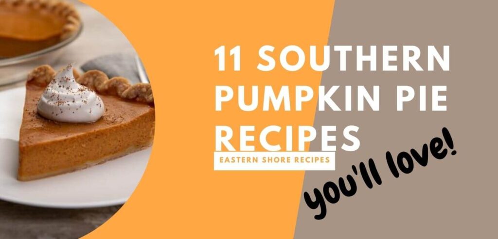 southern pumpkin pie recipes